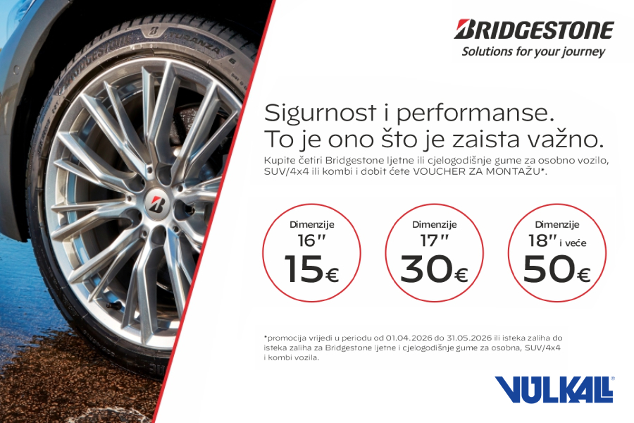 SIGURAN LJETNI ODABIR: Bridgestone ljetne i cjelogodišnje gume uz vaučer za montažu u Vulkalu